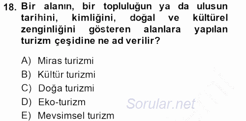 Kentsel ve Çevresel Koruma 2013 - 2014 Dönem Sonu Sınavı 18.Soru