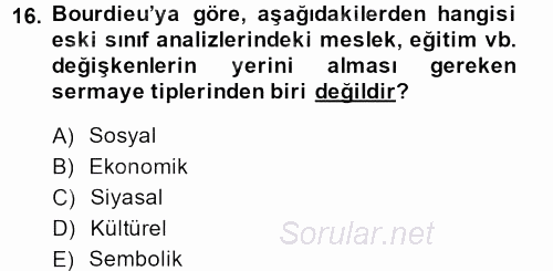 Sosyal Bilimlerde Temel Kavramlar 2013 - 2014 Dönem Sonu Sınavı 16.Soru