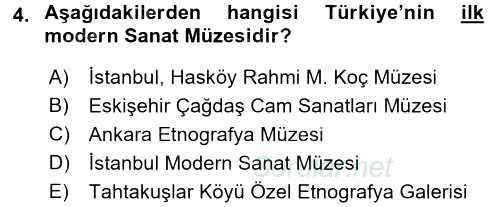 Müzecilik ve Sergileme 2015 - 2016 Dönem Sonu Sınavı 4.Soru