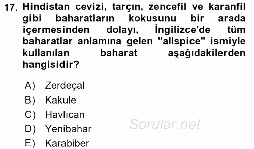 Gıda Coğrafyası 2017 - 2018 3 Ders Sınavı 17.Soru