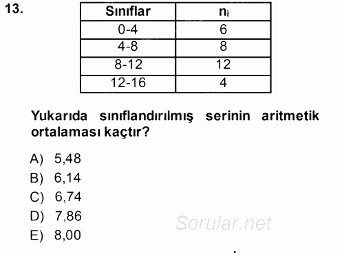 İstatistik 2013 - 2014 Ara Sınavı 13.Soru