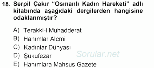 Toplumsal Cinsiyet Sosyolojisi 2012 - 2013 Dönem Sonu Sınavı 18.Soru