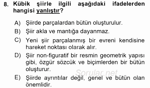 Batı Edebiyatında Akımlar 2 2017 - 2018 Ara Sınavı 8.Soru