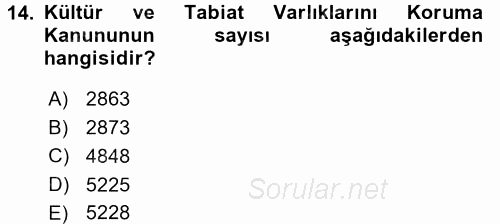 Arkeolojik Alan Yönetimi 2016 - 2017 Ara Sınavı 14.Soru