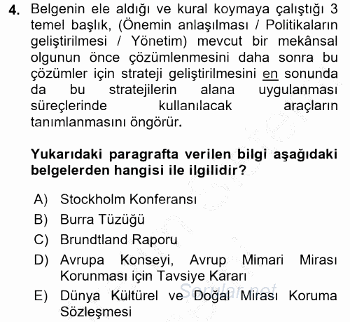 Arkeolojik Alan Yönetimi 2016 - 2017 Ara Sınavı 4.Soru