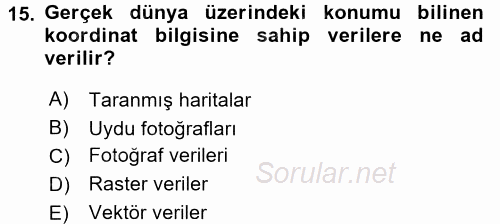Bilgisayar Destekli Harita Yapımı 2 2017 - 2018 Dönem Sonu Sınavı 15.Soru