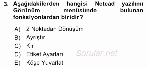 Bilgisayar Destekli Harita Yapımı 2 2017 - 2018 Dönem Sonu Sınavı 3.Soru