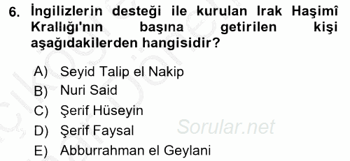 Modern Ortadoğu Tarihi 2016 - 2017 Ara Sınavı 6.Soru