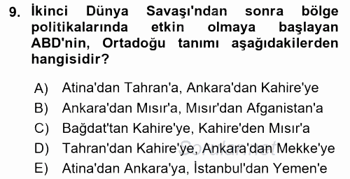 Modern Ortadoğu Tarihi 2016 - 2017 Ara Sınavı 9.Soru
