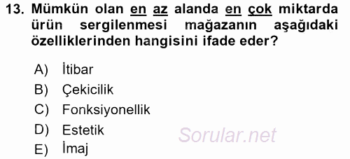 Mağaza Atmosferi 2016 - 2017 Ara Sınavı 13.Soru