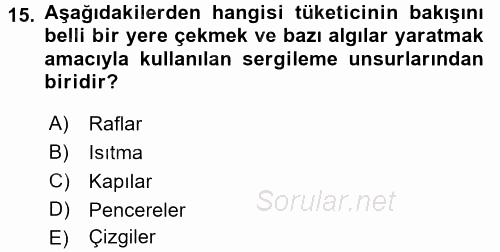 Mağaza Atmosferi 2016 - 2017 Ara Sınavı 15.Soru