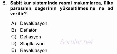 İktisada Giriş 2017 - 2018 Dönem Sonu Sınavı 5.Soru