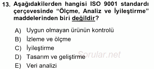 Konaklama Hizmetlerinde Kalite Yönetimi 2015 - 2016 Dönem Sonu Sınavı 13.Soru