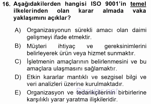 Konaklama Hizmetlerinde Kalite Yönetimi 2015 - 2016 Dönem Sonu Sınavı 16.Soru