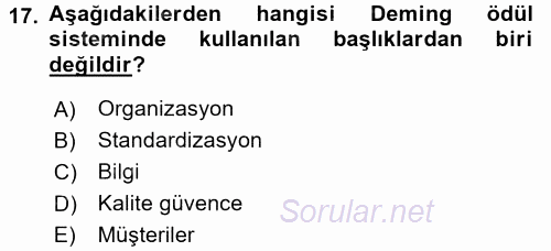 Konaklama Hizmetlerinde Kalite Yönetimi 2015 - 2016 Dönem Sonu Sınavı 17.Soru