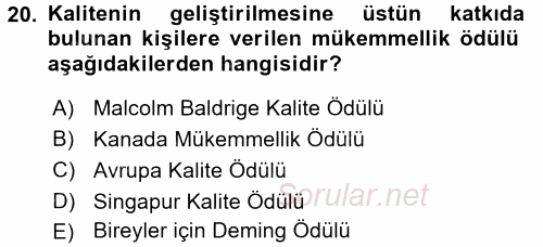 Konaklama Hizmetlerinde Kalite Yönetimi 2015 - 2016 Dönem Sonu Sınavı 20.Soru