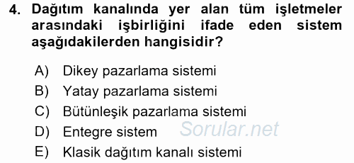 Lojistik Yönetimi 2016 - 2017 3 Ders Sınavı 4.Soru