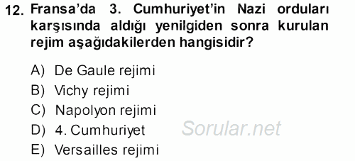 Karşılaştırmalı Siyasal Sistemler 2013 - 2014 Ara Sınavı 12.Soru
