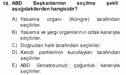Karşılaştırmalı Siyasal Sistemler 2013 - 2014 Ara Sınavı 18.Soru
