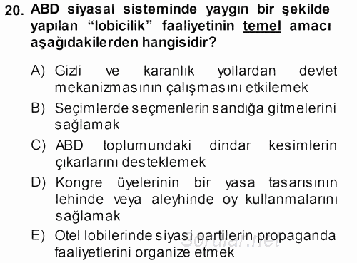 Karşılaştırmalı Siyasal Sistemler 2013 - 2014 Ara Sınavı 20.Soru