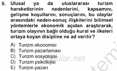 Turizm Ekonomisi 2012 - 2013 Ara Sınavı 5.Soru