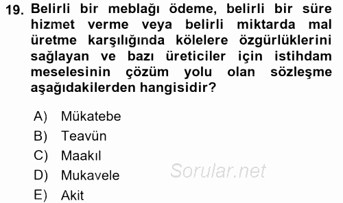 Osmanlı İktisat Tarihi 2015 - 2016 Dönem Sonu Sınavı 19.Soru