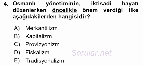 Osmanlı İktisat Tarihi 2015 - 2016 Dönem Sonu Sınavı 4.Soru