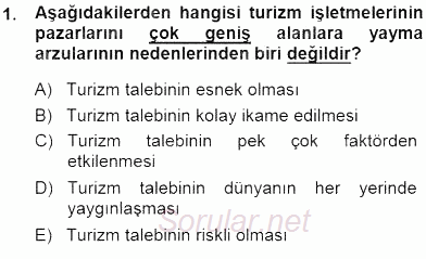 Tur Planlaması ve Yönetimi 2014 - 2015 Ara Sınavı 1.Soru