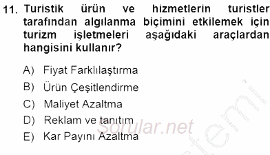 Tur Planlaması ve Yönetimi 2014 - 2015 Ara Sınavı 11.Soru