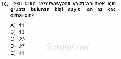 Tur Planlaması ve Yönetimi 2014 - 2015 Ara Sınavı 16.Soru