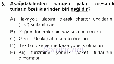 Tur Planlaması ve Yönetimi 2014 - 2015 Ara Sınavı 8.Soru