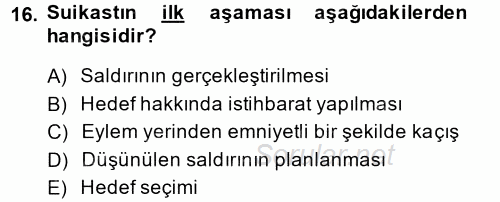 Özel Güvenlik Hizmetlerinde Güvenlik Önlemleri 2014 - 2015 Dönem Sonu Sınavı 16.Soru