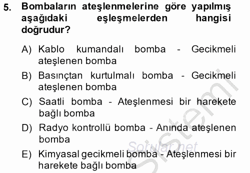 Özel Güvenlik Hizmetlerinde Güvenlik Önlemleri 2014 - 2015 Dönem Sonu Sınavı 5.Soru
