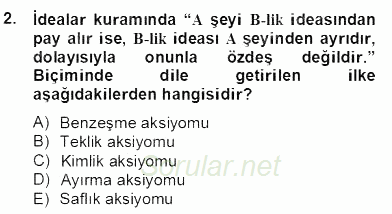 Ortaçağ Felsefesi 2 2012 - 2013 Dönem Sonu Sınavı 2.Soru