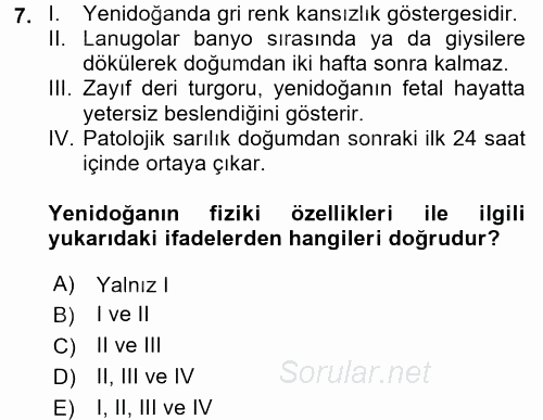 Çocuk Gelişimde Normal Ve Atipik Gelişim 2017 - 2018 Ara Sınavı 7.Soru
