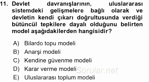 Uluslararası İlişkiler Kuramları 1 2015 - 2016 Ara Sınavı 11.Soru