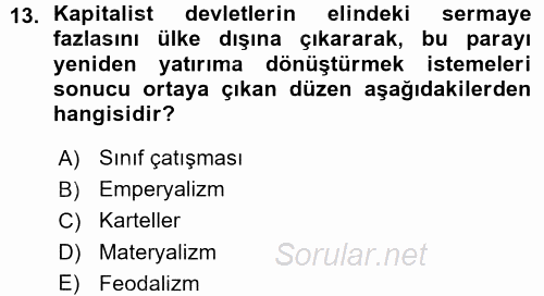 Uluslararası İlişkiler Kuramları 1 2015 - 2016 Ara Sınavı 13.Soru