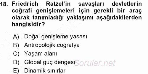 Uluslararası İlişkiler Kuramları 1 2015 - 2016 Ara Sınavı 18.Soru