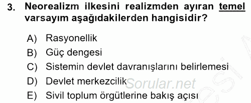 Uluslararası İlişkiler Kuramları 1 2015 - 2016 Ara Sınavı 3.Soru