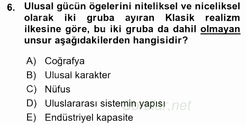 Uluslararası İlişkiler Kuramları 1 2015 - 2016 Ara Sınavı 6.Soru