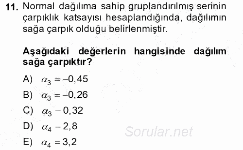 Coğrafi Bilgi Sistemleri İçin Temel İstatistik 2014 - 2015 Ara Sınavı 11.Soru