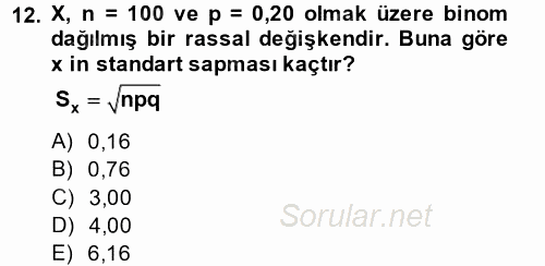 Coğrafi Bilgi Sistemleri İçin Temel İstatistik 2014 - 2015 Ara Sınavı 12.Soru