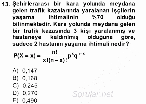 Coğrafi Bilgi Sistemleri İçin Temel İstatistik 2014 - 2015 Ara Sınavı 13.Soru