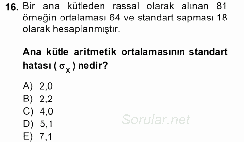 Coğrafi Bilgi Sistemleri İçin Temel İstatistik 2014 - 2015 Ara Sınavı 16.Soru