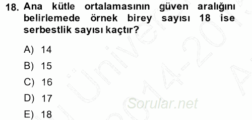 Coğrafi Bilgi Sistemleri İçin Temel İstatistik 2014 - 2015 Ara Sınavı 18.Soru