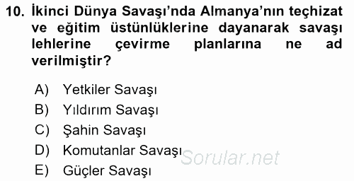 Siyasi Tarih 2 2017 - 2018 Ara Sınavı 10.Soru