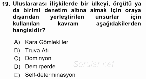 Siyasi Tarih 2 2017 - 2018 Ara Sınavı 19.Soru