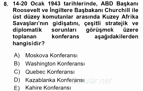 Siyasi Tarih 2 2017 - 2018 Ara Sınavı 8.Soru