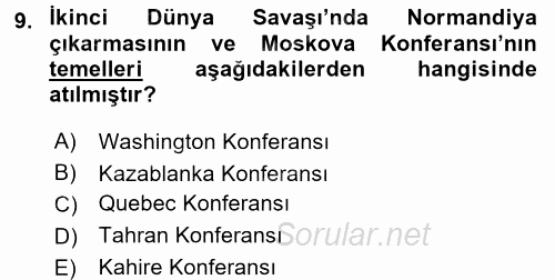 Siyasi Tarih 2 2017 - 2018 Ara Sınavı 9.Soru