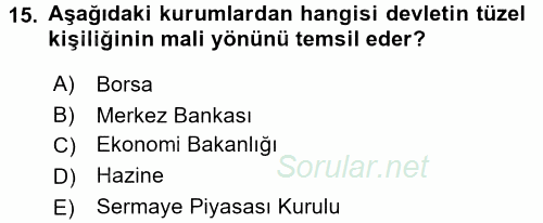 Ekonominin Güncel Sorunları 2017 - 2018 3 Ders Sınavı 15.Soru